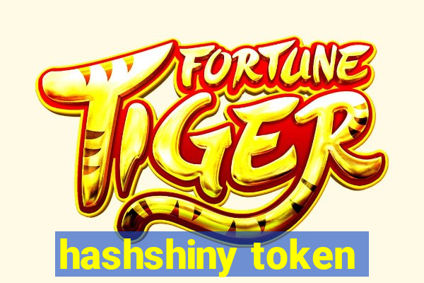 hashshiny token